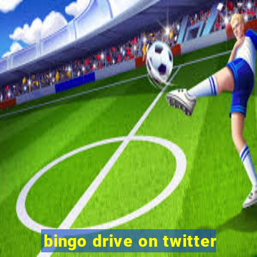 bingo drive on twitter